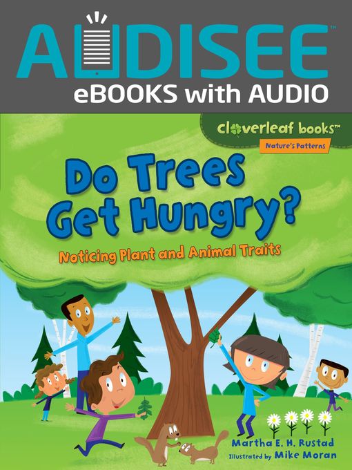 Title details for Do Trees Get Hungry? by Martha E. H. Rustad - Available